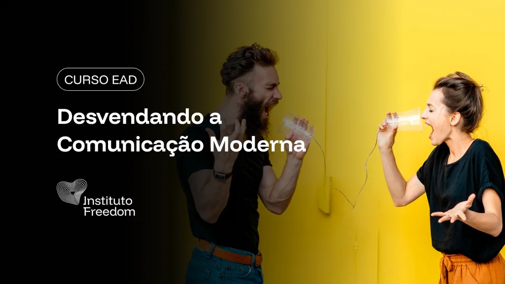 Desvendando a Comunicação Moderna
