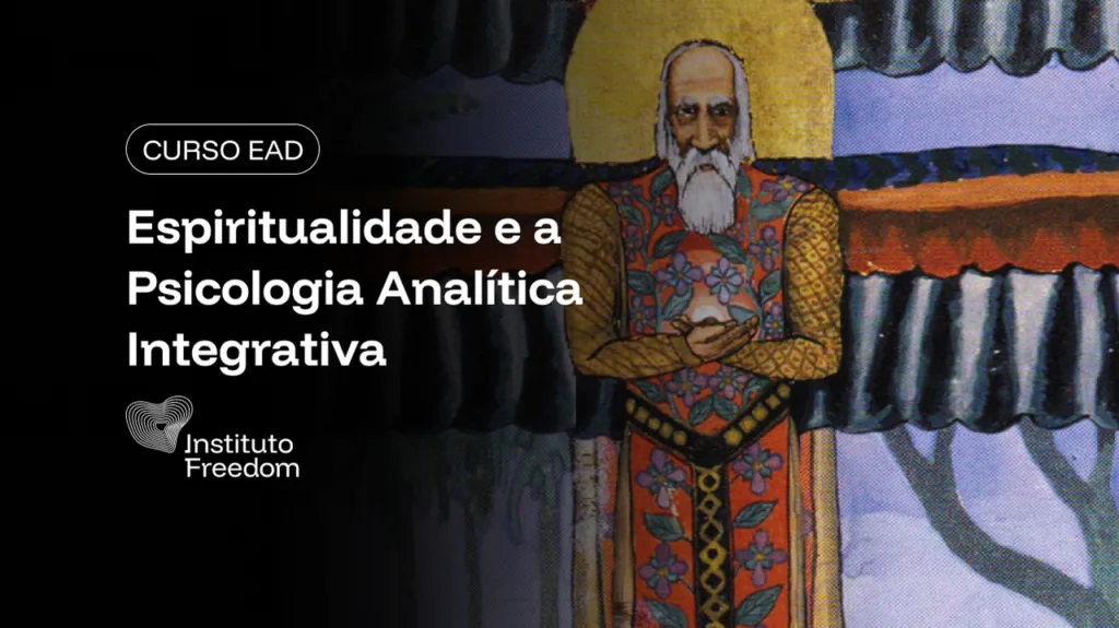 Espiritualidade e a Psicologia Analítica Integrativa