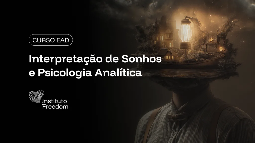 Interpretação de Sonhos e Psicologia Analítica